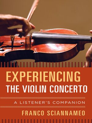 cover image of Experiencing the Violin Concerto